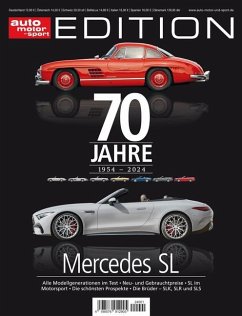 auto motor und sport Edition - 70 Jahre Mercedes SL von Motorbuch Verlag