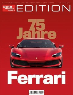 auto motor und sport Edition - 75 Jahre Ferrari von Motorbuch Verlag
