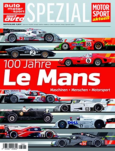 auto motor und sport Edition - Le Mans: 100 Jahre von Motorbuch