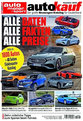 autokauf 03/2023 Sommer: Der große Neuwagen-Katalog für Deutschland