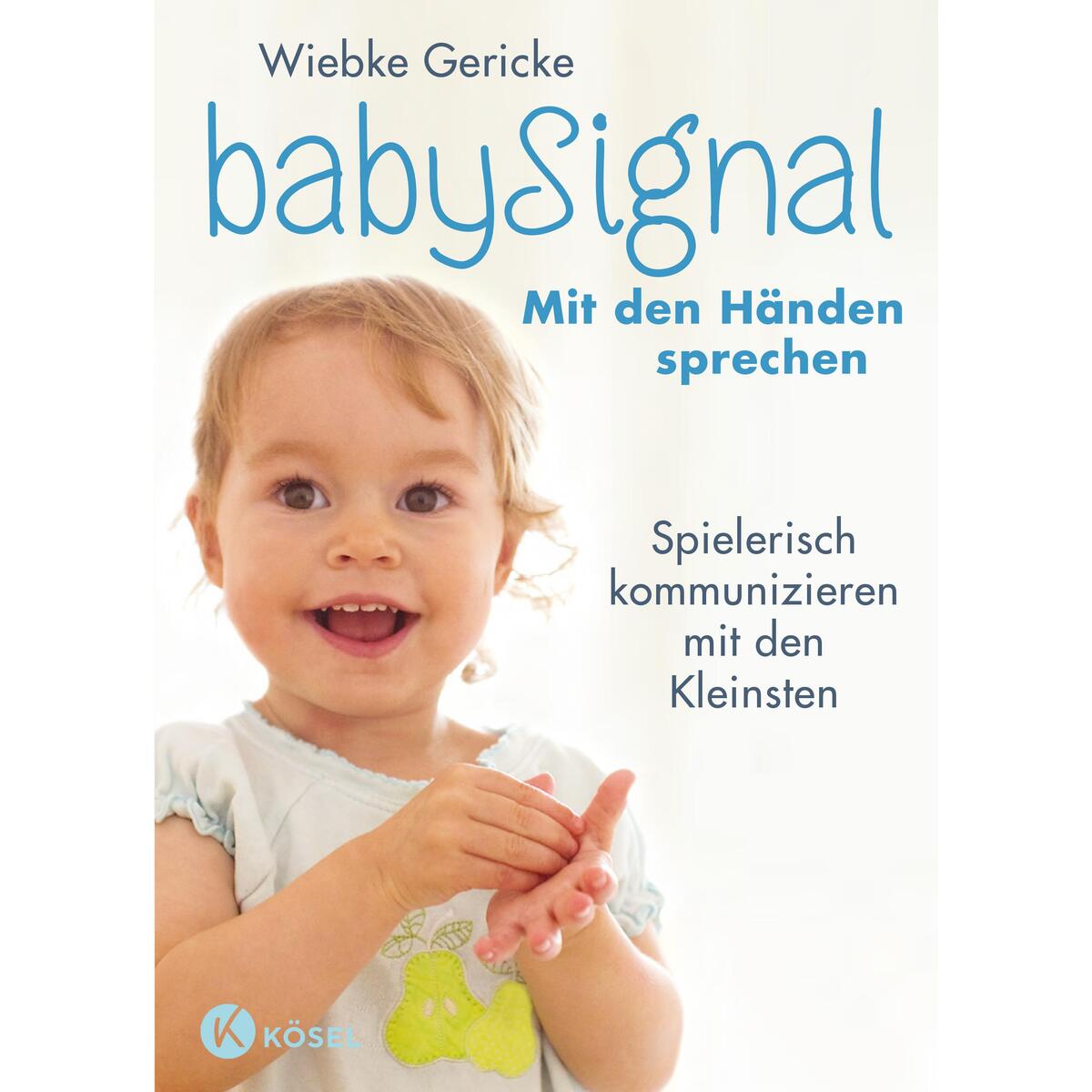 babySignal - Mit den Händen sprechen von Kösel-Verlag