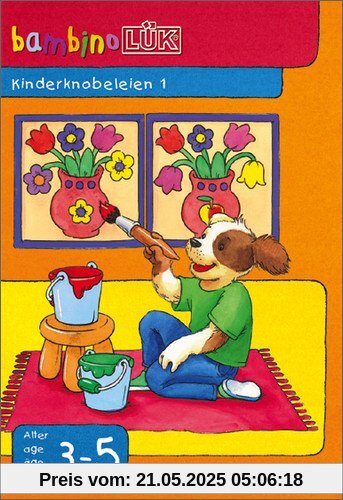 bambinoLÜK-System: bambinoLÜK: Kinder-Knobeleien 1: 3-5 Jahre