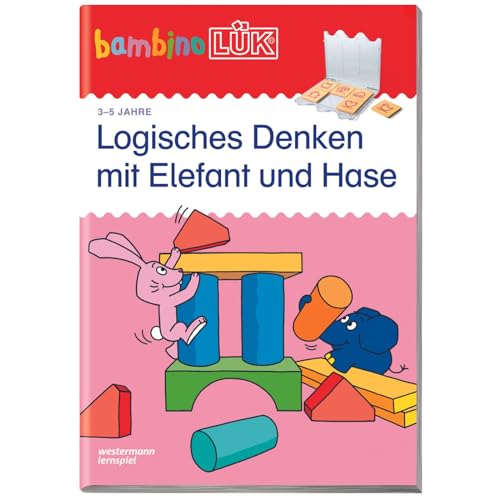 bambinoLÜK: 3/4/5 Jahre Logisches Denken mit Elefant und Hase (bambinoLÜK-Übungshefte: Kindergarten) von Georg Westermann Verlag