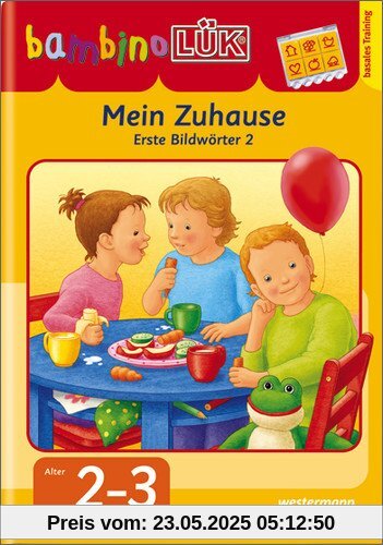 bambinoLÜK-System: bambinoLÜK: Mein Zuhause: Erste Bildwörter 2 bambinoLÜK-System: bambinoLÜK: Mein Zuhause: Erste Bildwörter 2
