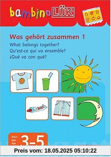 bambinoLÜK-System: bambinoLÜK: Was gehört zusammen 1: 3-5 Jahre: Für Kinder ab 3 J