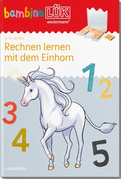 bambinoLÜK. 4/5/6 Jahre - Vorschule Rechnen lernen mit dem Einhorn von LÜK / Westermann Lernwelten