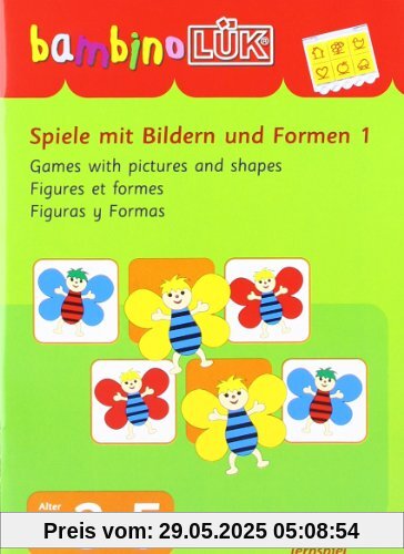 bambinoLÜK: Spiele mit Bildern und Formen: 3-5 Jahre (bambinoLÜK-System, Band 10)