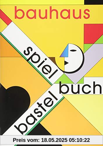bauhaus Spiel- und Bastelbuch