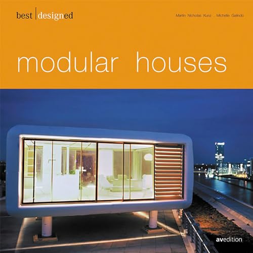 Best Designed Modular Houses: Dtsch.-Engl. (Best Designed (avedition))