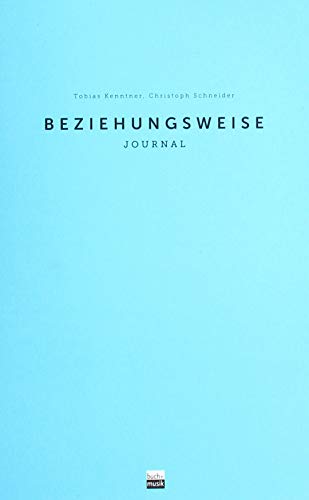 beziehungsweise: Journal von buch + musik