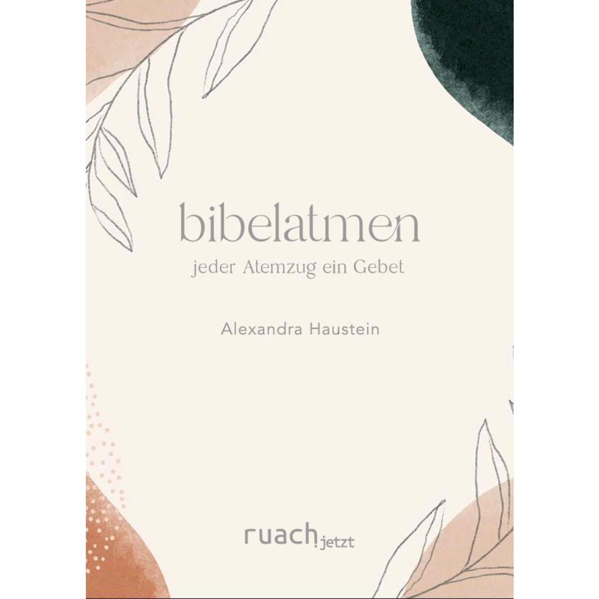 bibelatmen von ruach.jetzt