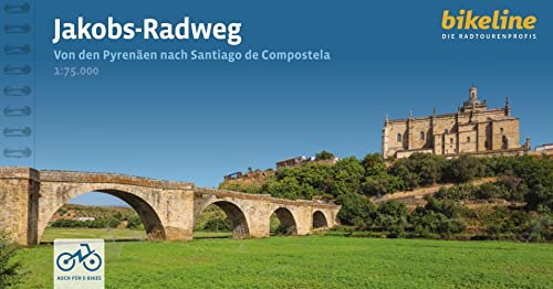 bikeline Radtourenbuch Jakobs-Radweg: Von den Pyrenäen nach Santiago de Compostela. 910 km (Bikeline Radtourenbücher) von Esterbauer GmbH