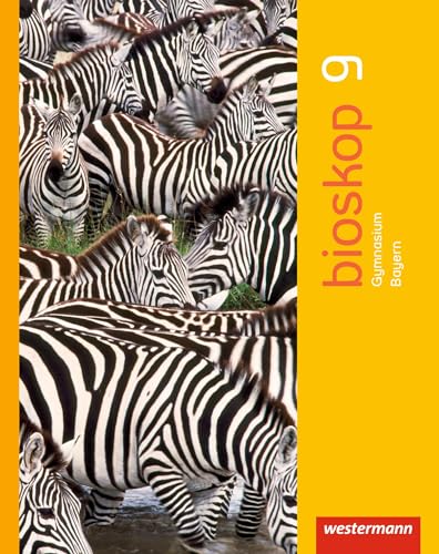 bioskop SI - Ausgabe 2014 für Bayern: Schulbuch 9: Sekundarstufe 1 - Ausgabe 2014