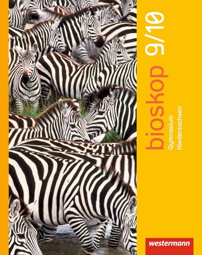 bioskop SI - Ausgabe 2013 für Niedersachsen: Schulbuch 9 / 10 G9: Sekundarstufe 1 - Ausgabe 2013 von Westermann Bildungsmedien Verlag GmbH