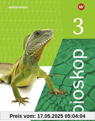 bioskop SI - Ausgabe 2019 für Nordrhein-Westfalen: Schülerband 3: Sekundarstufe 1 - Ausgabe 2019