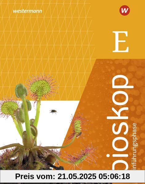 bioskop SII / bioskop SII - Ausgabe 2022 für Niedersachsen: Ausgabe 2022 für Niedersachsen / Einführungsphase: Schülerband: Ausgabe 2022 - Sekundarstufe 2
