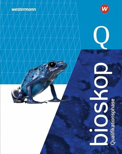 bioskop SII - Ausgabe 2022 für Niedersachsen: Qualifikationsphase Schulbuch: Ausgabe 2022 - Se... bioskop SII - Ausgabe 2022 für Niedersachsen: Qualifikationsphase Schulbuch: Ausgabe 2022 - Se...