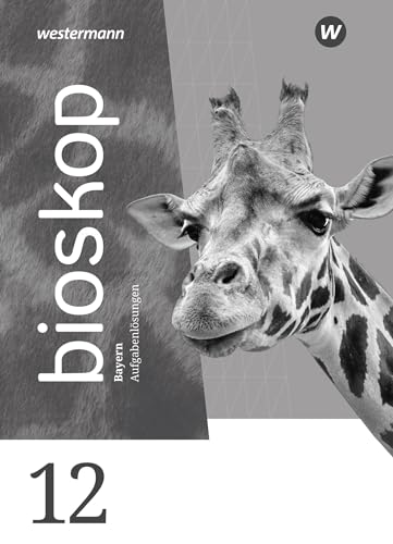 bioskop SII - Ausgabe 2024 für Bayern: Lösungen 12: Sekundarstufe 2 - Ausgabe 2024 von Westermann Schulbuchverlag