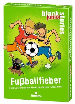 black stories junior Fußballfieber von moses. Verlag