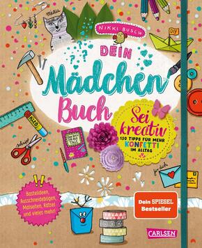 #buch4you: Dein Mädchenbuch: Sei kreativ #buch4you: Dein Mädchenbuch: Sei kreativ