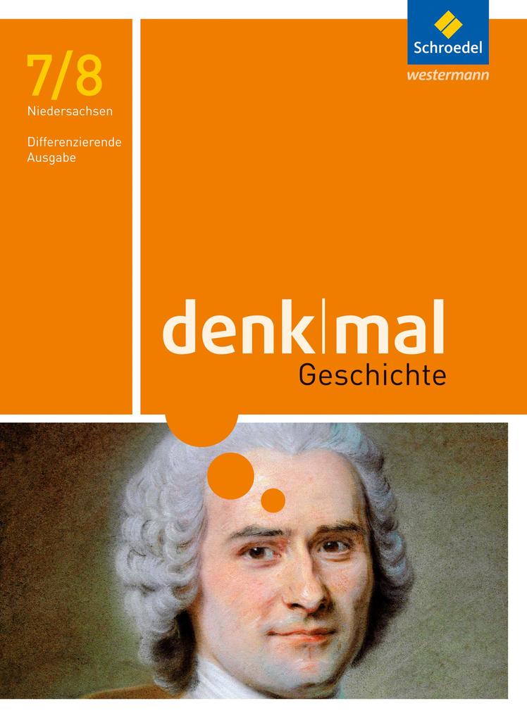 denkmal 7 / 8. Schülerband. Differenzierende Ausgabe. Niedersachsen von Schroedel Verlag GmbH