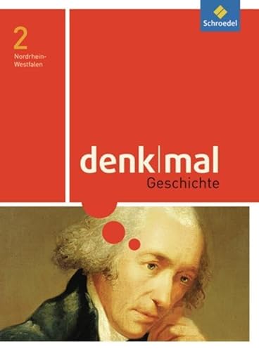 denkmal - Ausgabe 2011 für Nordrhein-Westfalen: Schülerband 2: Ausgabe 2009