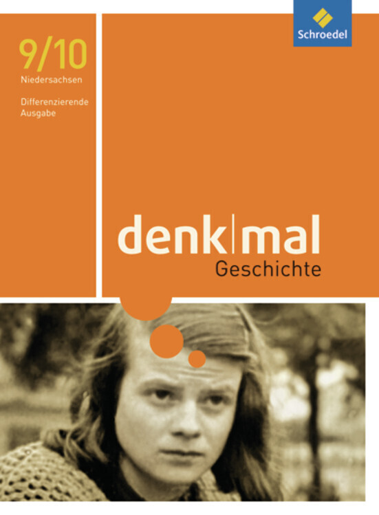denkmal Schülerband 9 / 10 - differenzierende Ausgabe. Niedersachsen von Schroedel Verlag GmbH