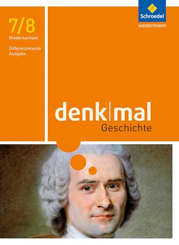denkmal - differenzierende Ausgabe 2012 für Niedersachsen: Schülerband 7 / 8 von Schroedel Verlag GmbH