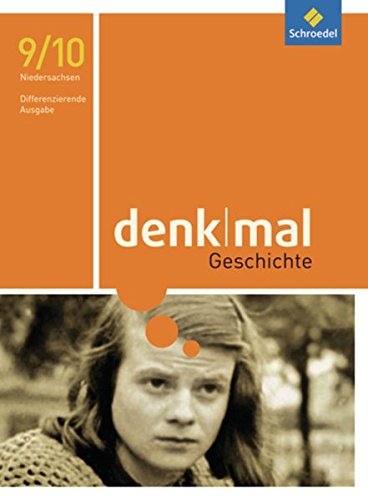 denkmal - differenzierende Ausgabe 2012 für Niedersachsen: Schülerband 9 / 10