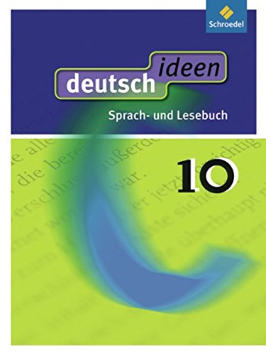 deutsch ideen SI - Allgemeine Ausgabe 2010: Schülerband 10