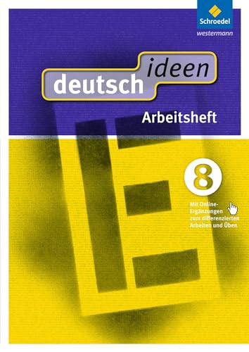 deutsch ideen SI - Ausgabe 2012 Ost: Arbeitsheft 8 (mit Online-Ergänzungen zum differenzierten Arbeiten und Üben)