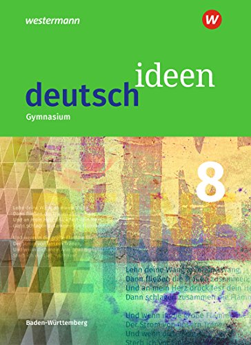 deutsch ideen SI - Ausgabe 2016 Baden-Württemberg: Schülerband 8 von Schroedel Verlag GmbH