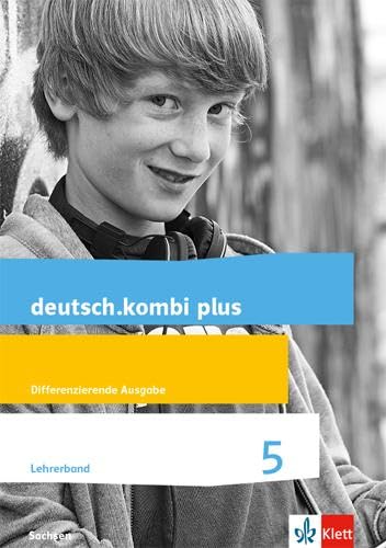 deutsch.kombi plus 5. Differenzierende Ausgabe Sachsen: Serviceband Klasse 5 (deutsch.kombi plus. Differenzierende Ausgabe für Sachsen Oberschule ab 2018)