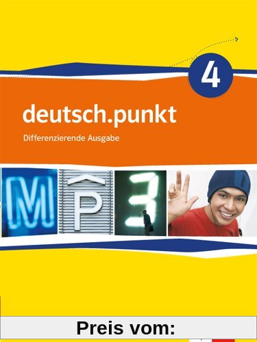 deutsch.punkt / Schülerbuch 8. Schuljahr: Differenzierende Ausgabe