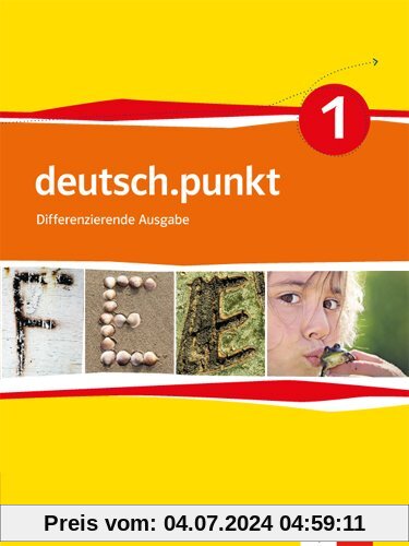 deutsch.punkt / Sprach-, Lese und Selbstlernbuch 5. Schuljahr: Differenzierende Ausgabe