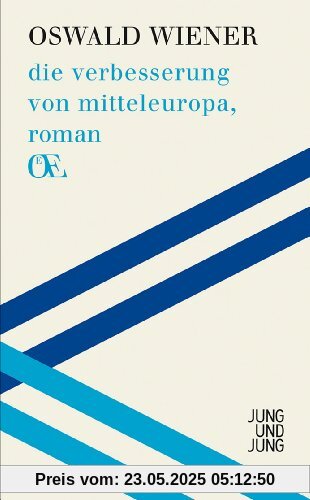 die verbesserung von mitteleuropa: roman