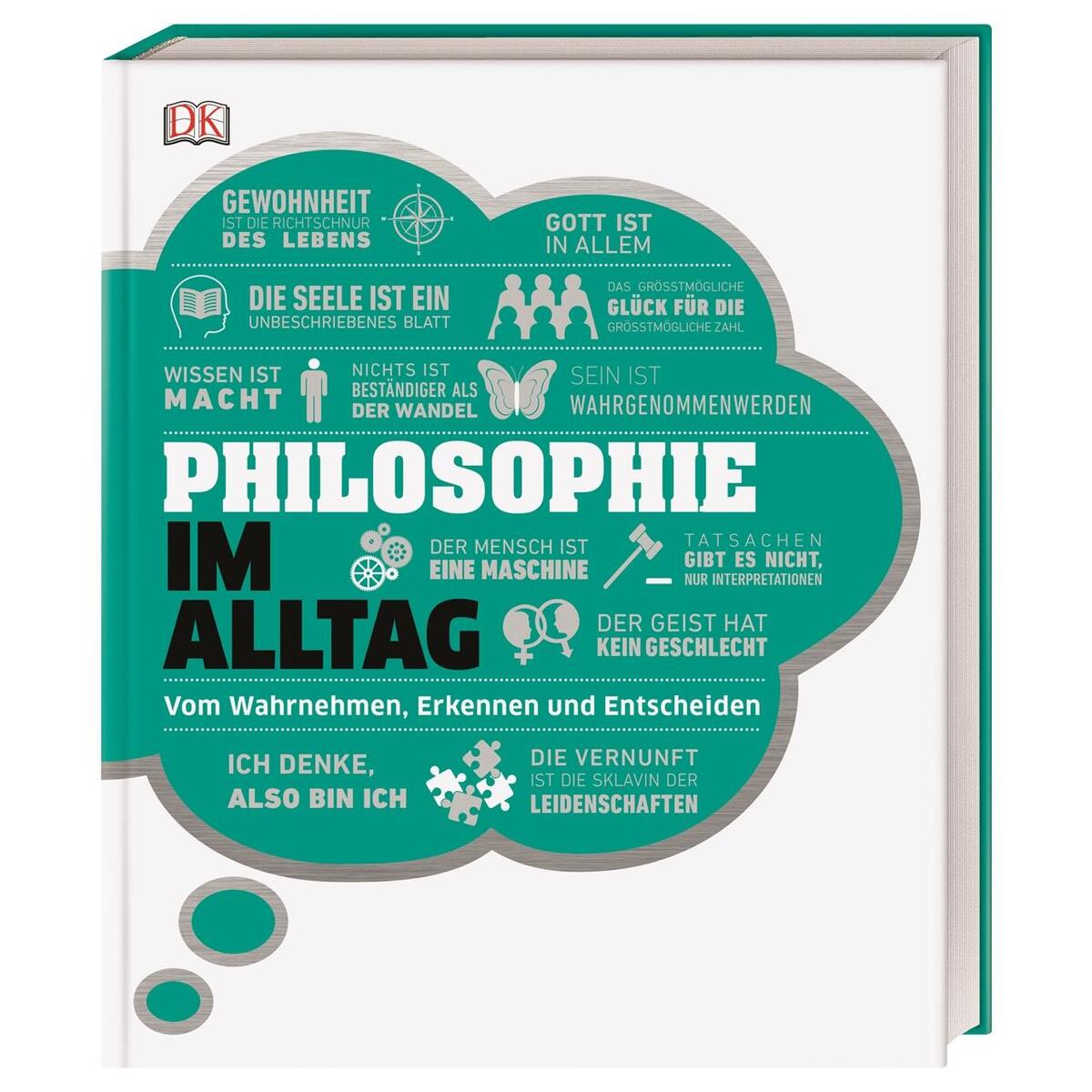 #dkinfografik. Philosophie im Alltag von Dorling Kindersley Verlag