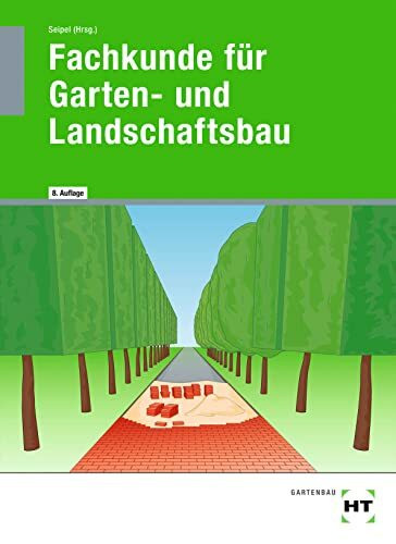 eBook inside: Buch und eBook Fachkunde für Garten- und Landschaftsbau: Mit Online-Zugang