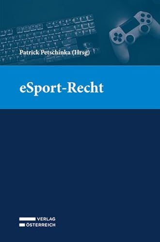 eSport-Recht von Verlag Österreich