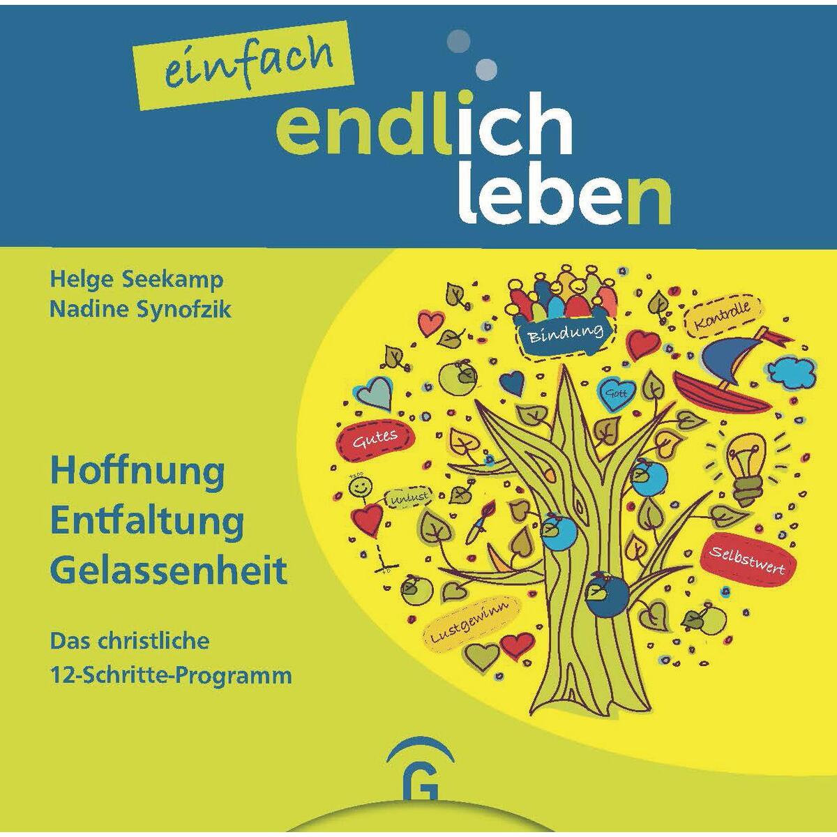 einfach endlich leben einfach endlich leben von Guetersloher Verlagshaus