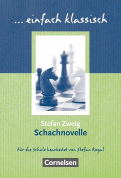 einfach klassisch: Schachnovelle von Cornelsen Verlag