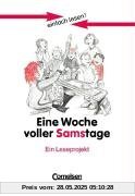 einfach lesen! - Für Lesefortgeschrittene: Niveau 1 - Eine Woche voller Samstage: Ein Leseprojekt zu dem gleichnamigen Roman von Paul Maar. ... Ein Leseprojekt zum gleichnamigen Jugendbuch einfach lesen! - Für Lesefortgeschrittene: Niveau 1 - Eine Woche voller Samstage: Ein Leseprojekt zu dem gleichnamigen Roman von Paul Maar. ... Ein Leseprojekt zum gleichnamigen Jugendbuch