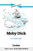einfach lesen! - Für Lesefortgeschrittene: Niveau 3 - Moby Dick: Ein Leseprojekt nach dem gleichnamigen Abenteuerroman von Herman Melville. ... Roman. Leseheft für den Förderunterricht einfach lesen! - Für Lesefortgeschrittene: Niveau 3 - Moby Dick: Ein Leseprojekt nach dem gleichnamigen Abenteuerroman von Herman Melville. ... Roman. Leseheft für den Förderunterricht