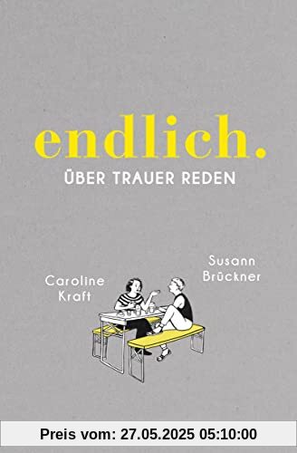 endlich.: über trauer reden endlich.: über trauer reden