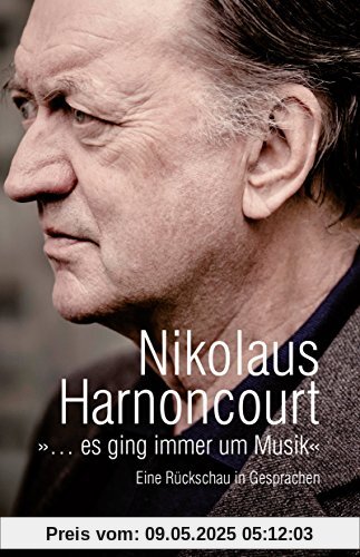 »... es ging immer um Musik« Eine Rückschau in Gesprächen