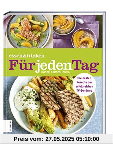 essen & trinken ― Für jeden Tag: Das Kochbuch