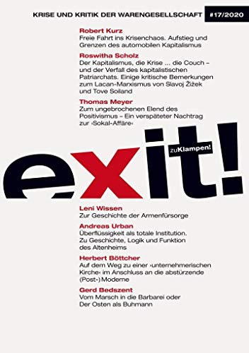 exit! Krise und Kritik der Warengesellschaft: Jahrgang 17, Heft 17 von zu Klampen Verlag