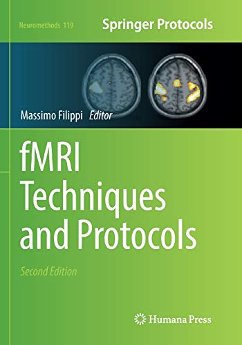 fMRI Techniques and Protocols (Neuromethods, 119, Band 119)