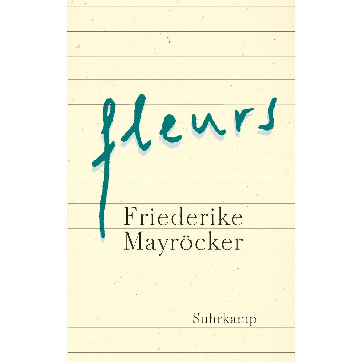 fleurs fleurs von Suhrkamp Verlag