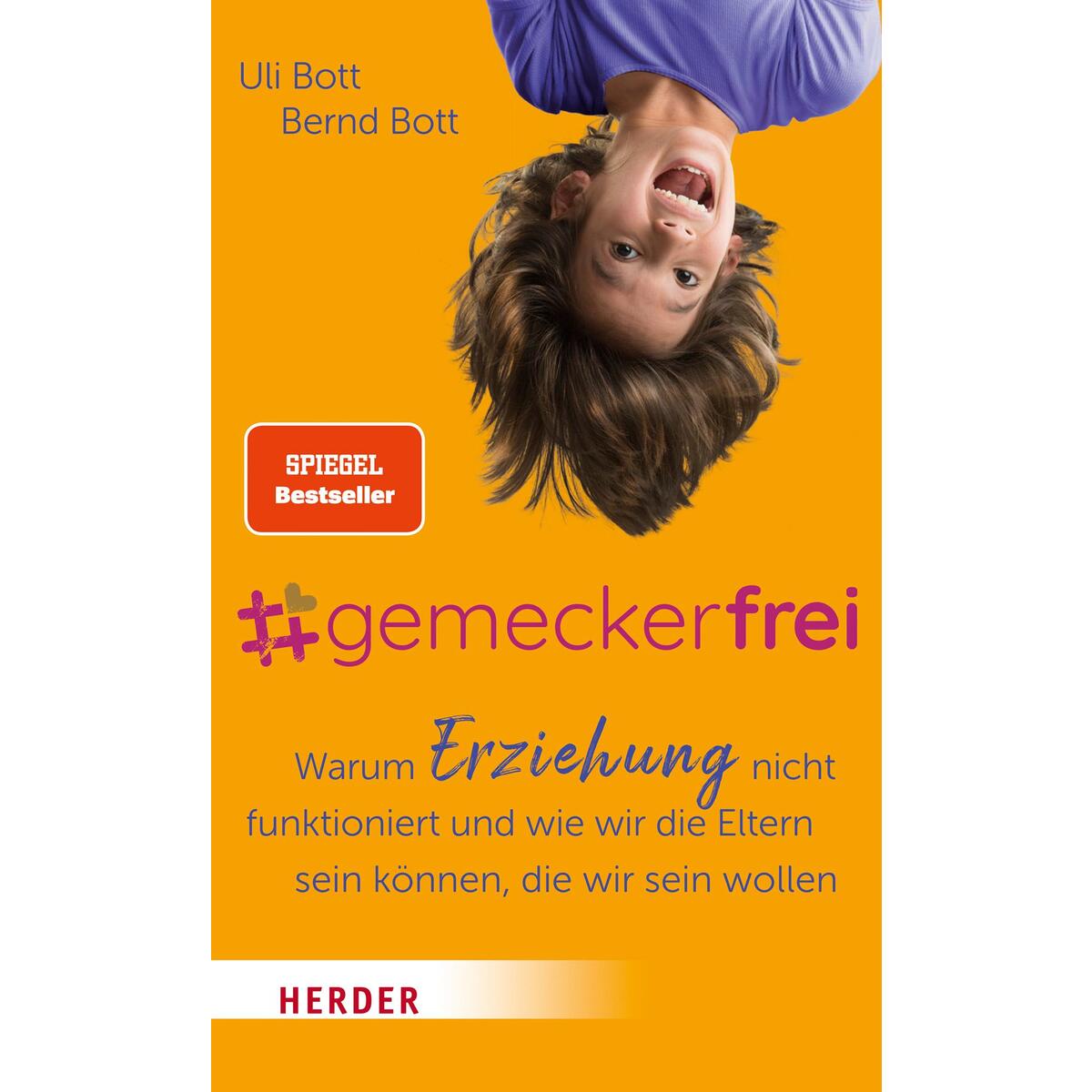 #gemeckerfrei #gemeckerfrei von Herder Verlag